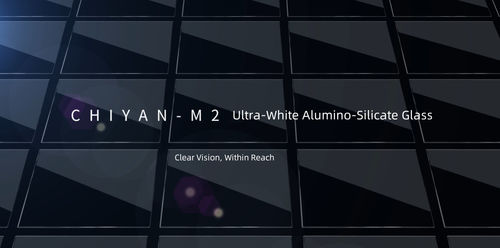 Últimas notícias da empresa sobre Chiyan-M2 Ultra-branco vidro de alumínio-silicato: Visão clara, ao alcance